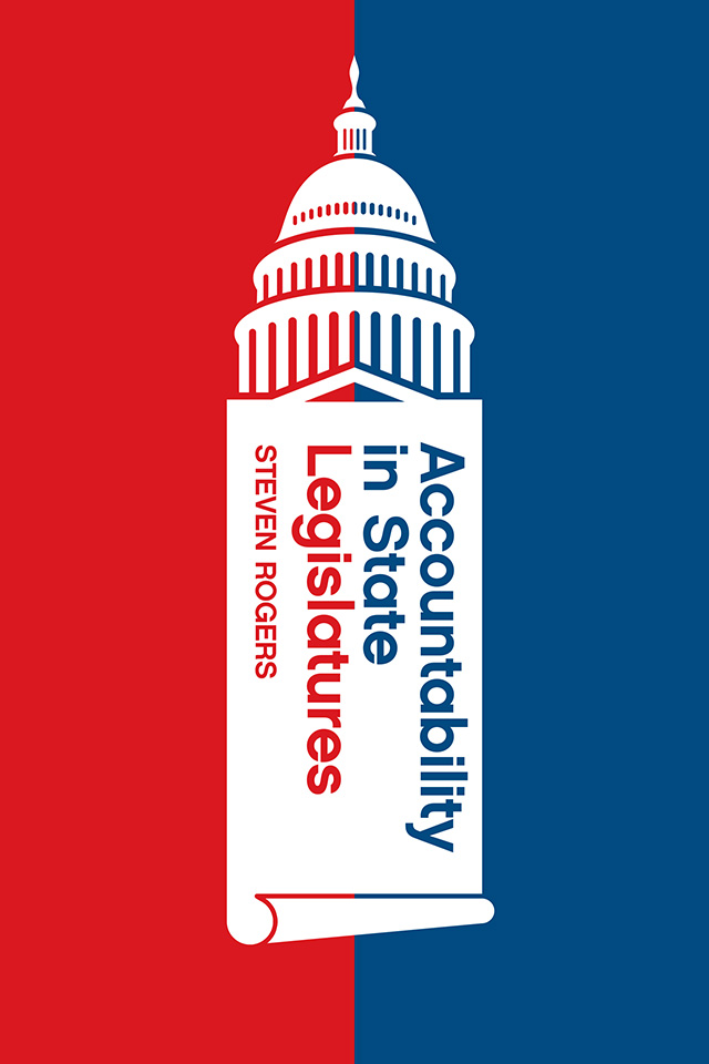 Red, white, and blue cover of "Accountability in State Legislatures" Red, white, and blue cover of "Accountability in State Legislatures"